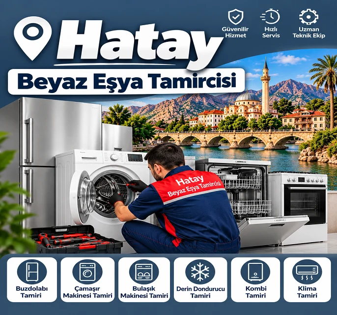 Hatay Beyaz Eşya Tamircisi