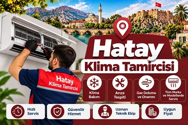 Hatay Klima Tamircisi Süreci: Adım Adım